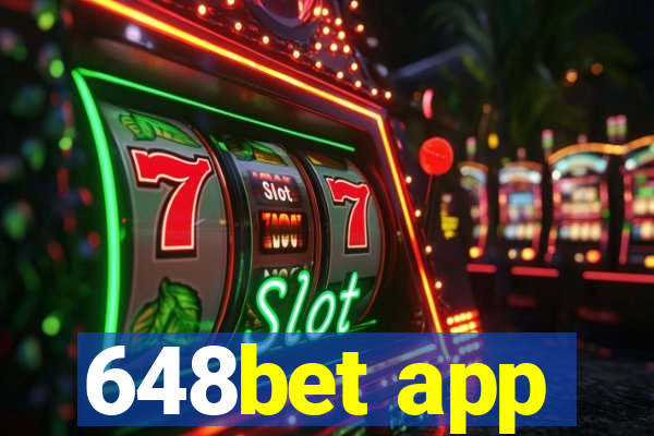 648bet app